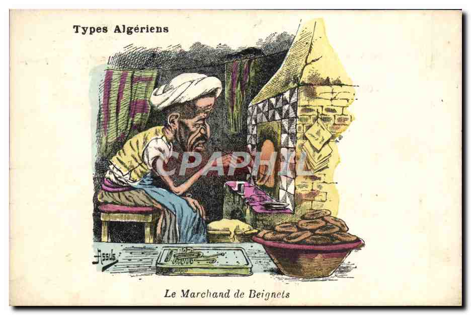 CPA Fantaisie Illustrateur Afrique du Nord Types algeriens Le marchand de beignets 