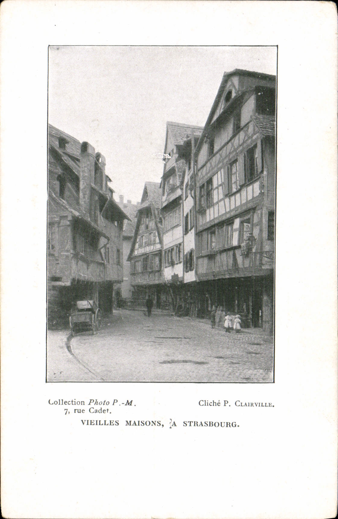 CPA Collection du Photo Rue Cadet Paris Vieilles maisons a Strasbourg 