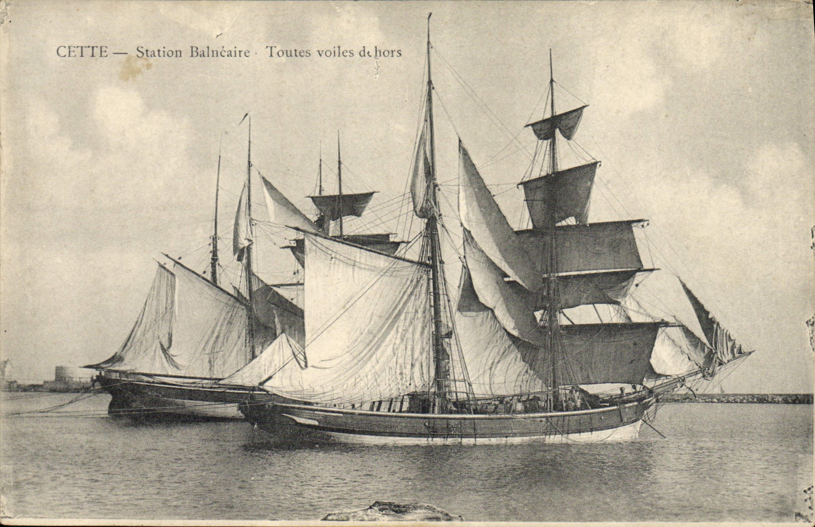 CETTE — Station Balnéaire — Toutes voiles dehors