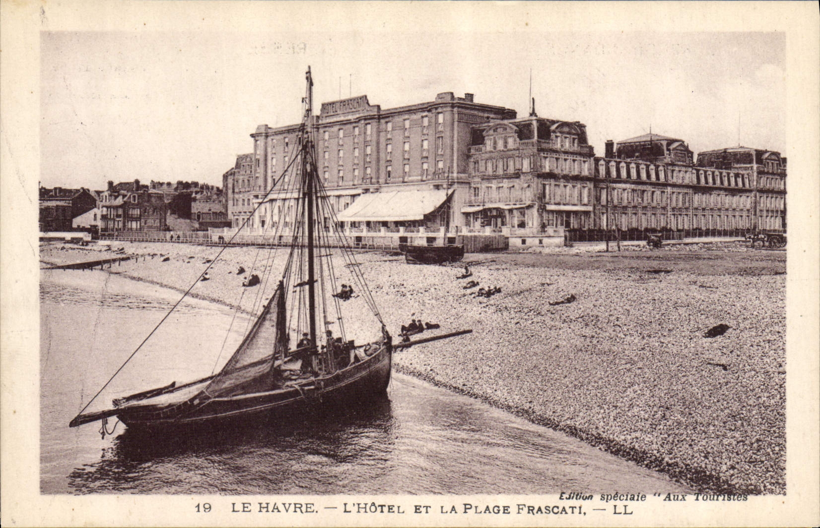 Le Havre — L'Hôtel et la Plage Frascati — Édition spéciale 'Aux Touristes' — LL