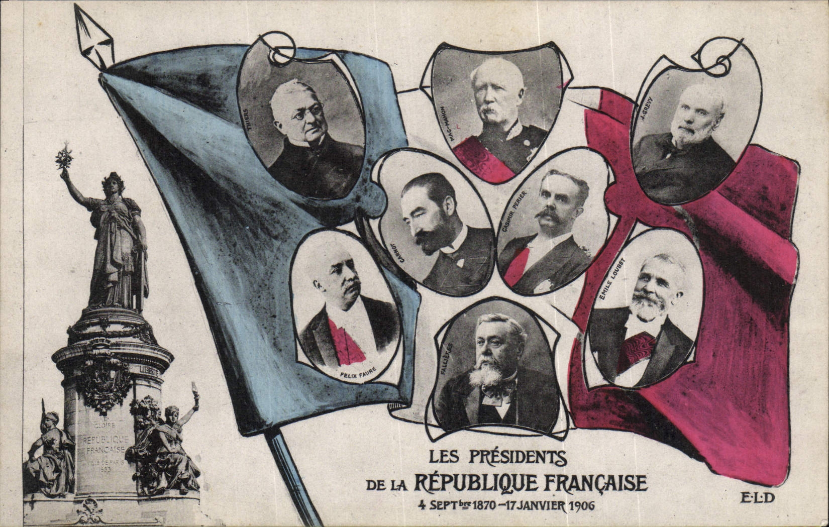 Les Présidents de la République Française — 4 Septembre 1870 - 17 Janvier 1906 — E-LD