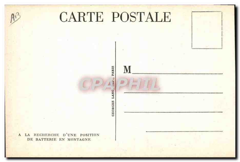 CPA Militaria A la recherche d'une position de batterie en montagne  — Rückseite