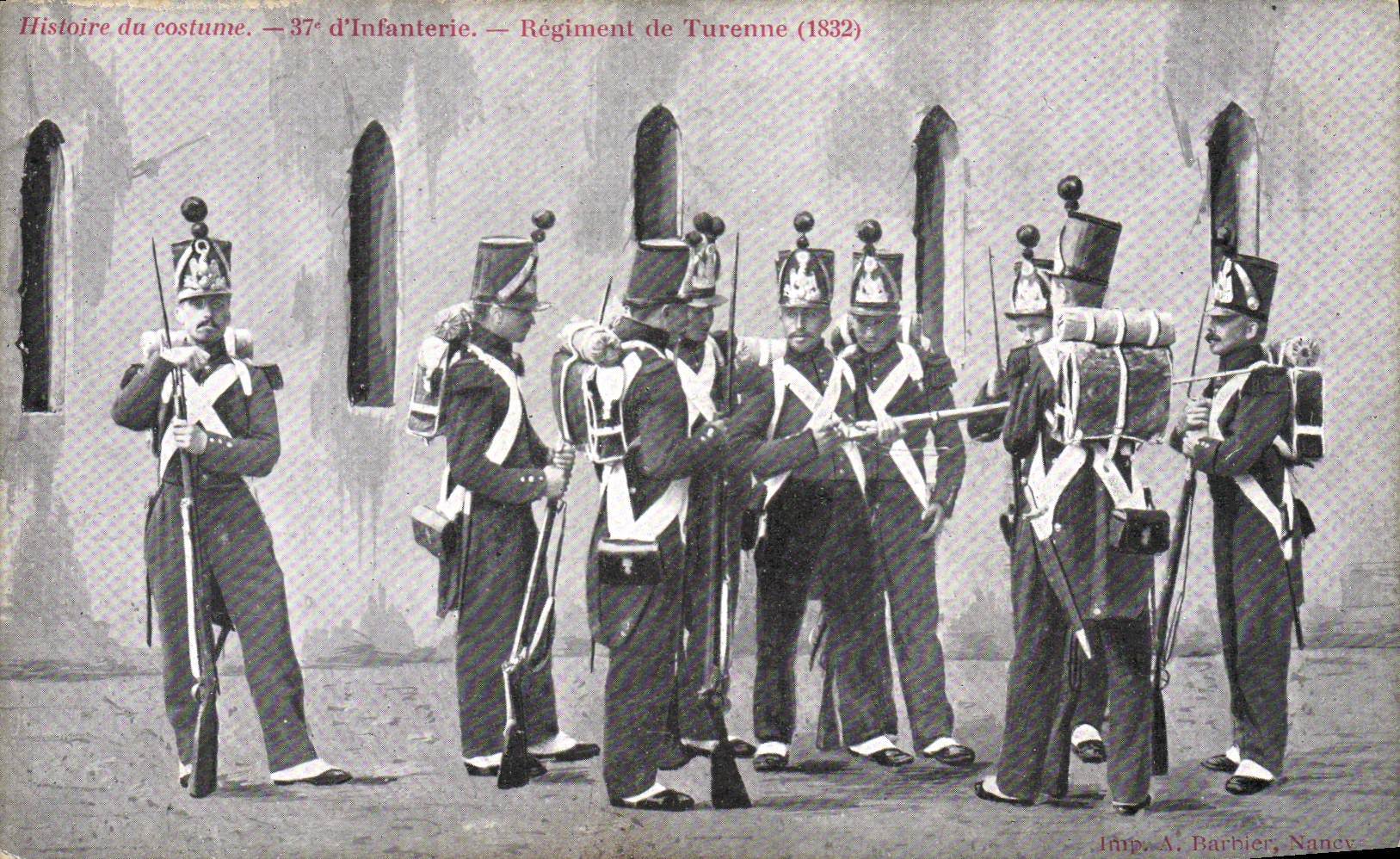 Soldats du 37e d'Infanterie — Régiment de Turenne (1832) — Imp. A. Barbier, Nancy