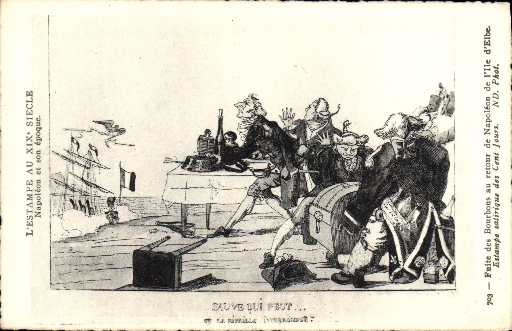 Fuite de Napoléon de l'Île d'Elbe — satirique — ND. Phot. (n°703)