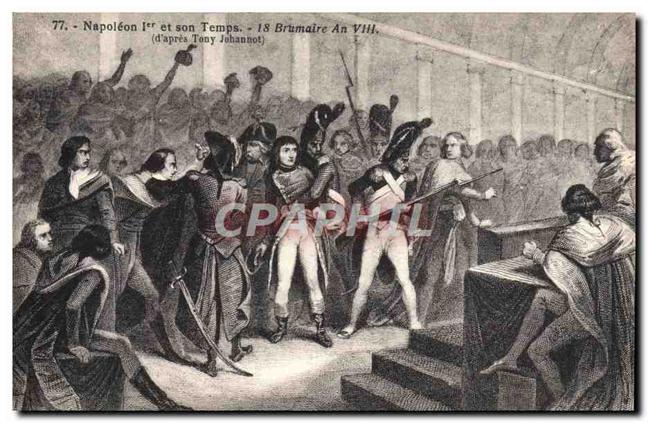 CPA Napoleon 1er et son temps 18 Brumaire An VIII