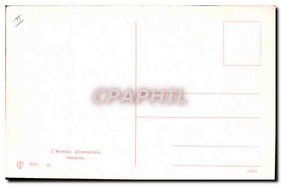 CPA Militaria L'armee allemande Infanterie — Rückseite