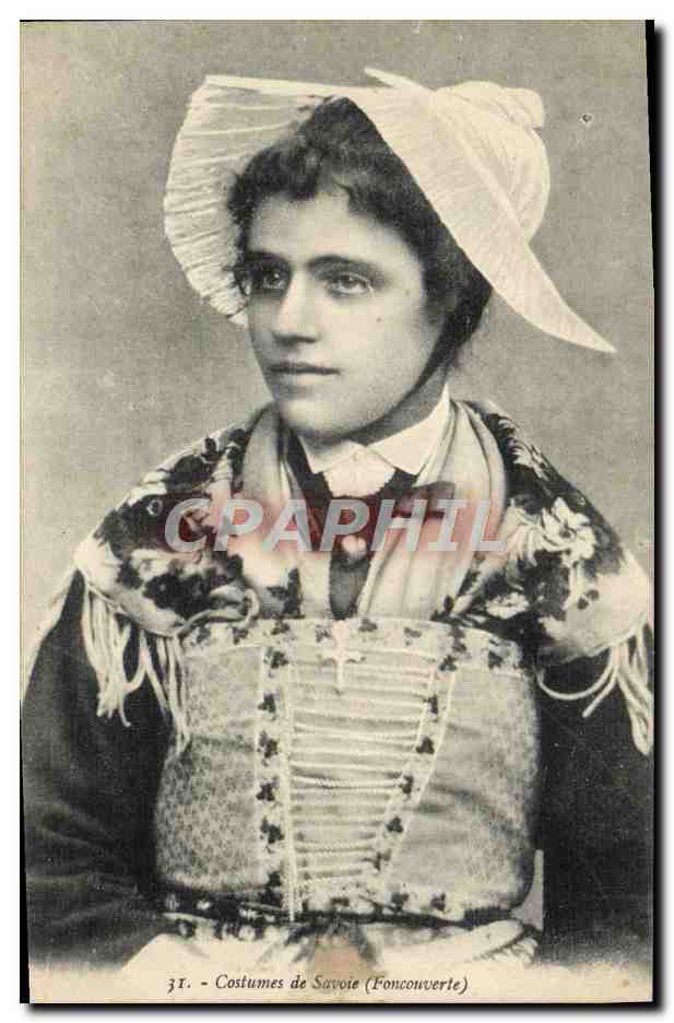 CPA Folklore Savoie Foncouverte 