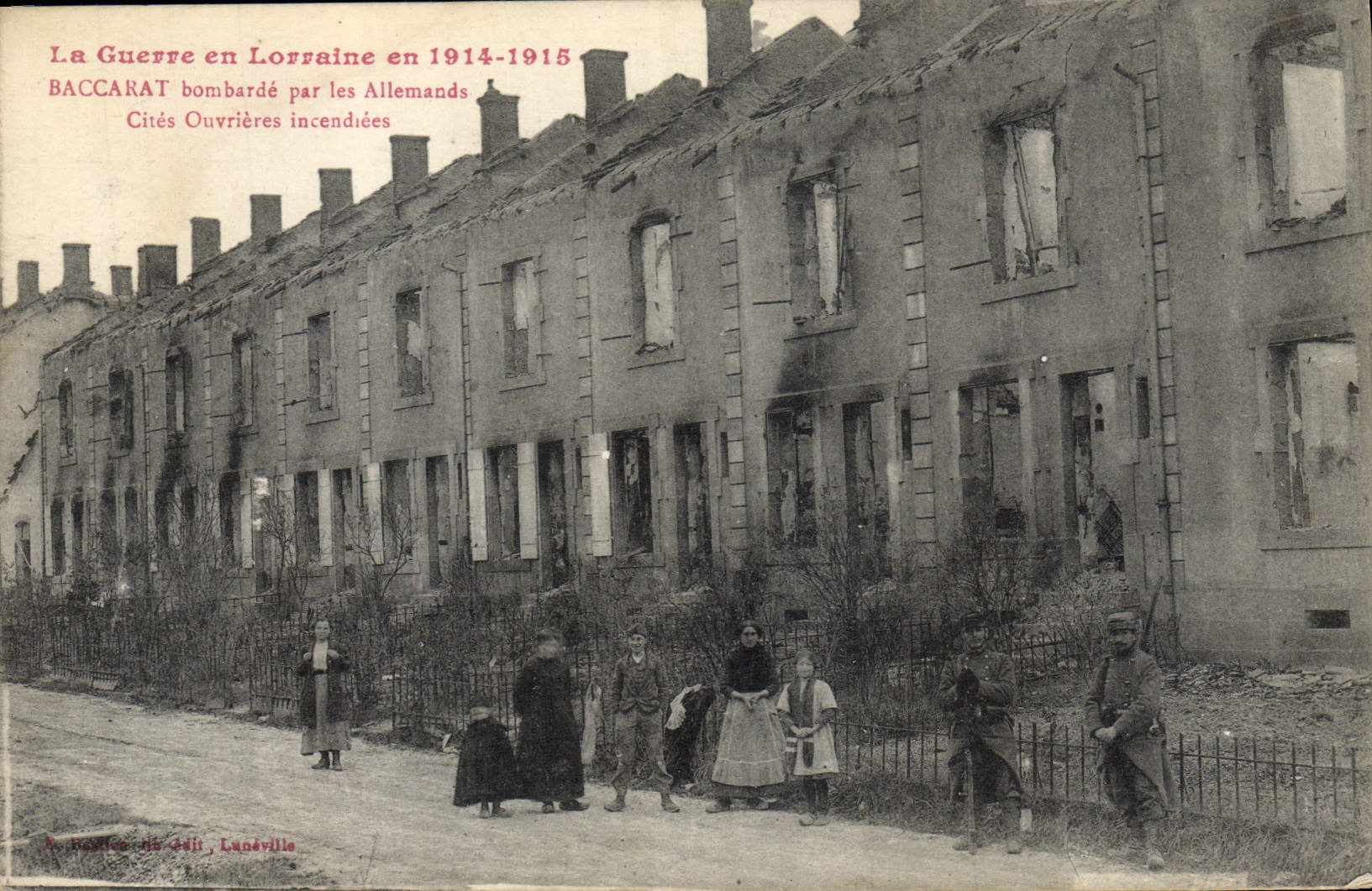 Baccarat — Cités ouvrières incendiées — R. Boullet, n° 241, Lunéville