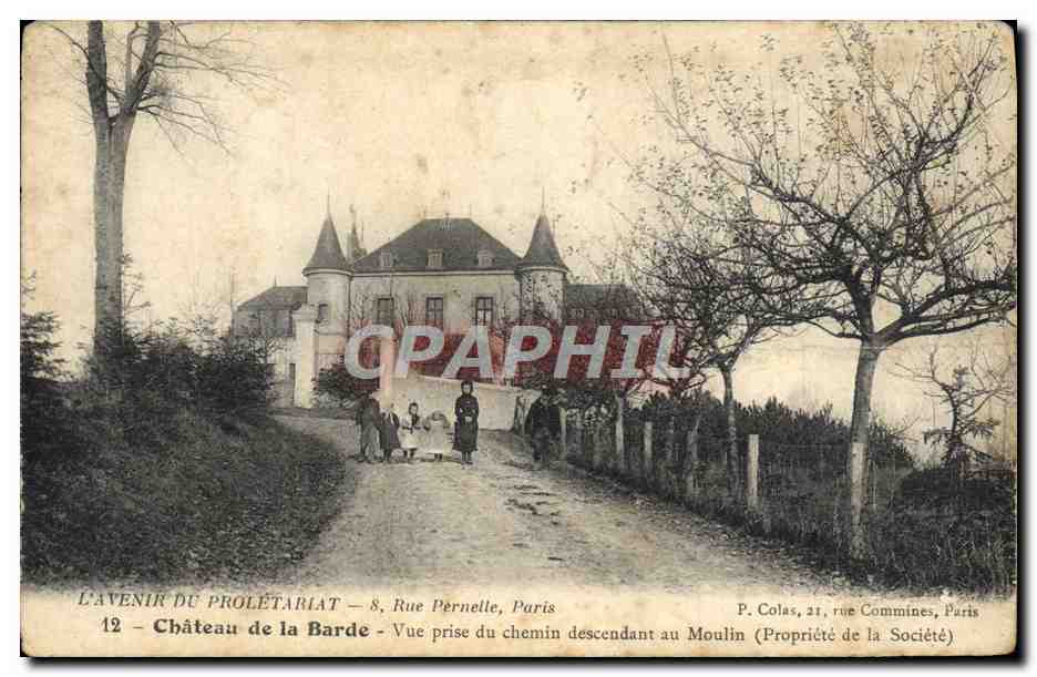 CPA L'avenir du proletariat Rue Pernelle Paris Chateau de la Barrde Vue prise du chemin descendant au moulin 