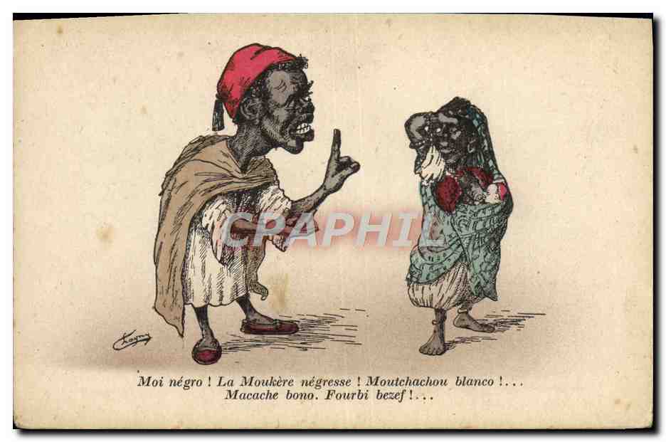 CPA Fantaisie Illustrateur Afrique du Nord Moi negro 