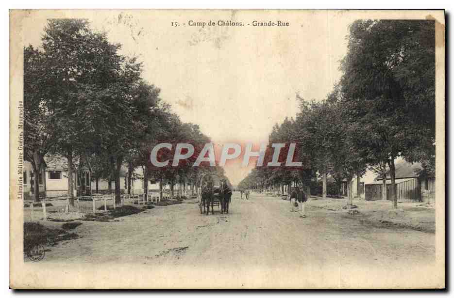 CPA Militaria Camp de Chalons Grande Rue 