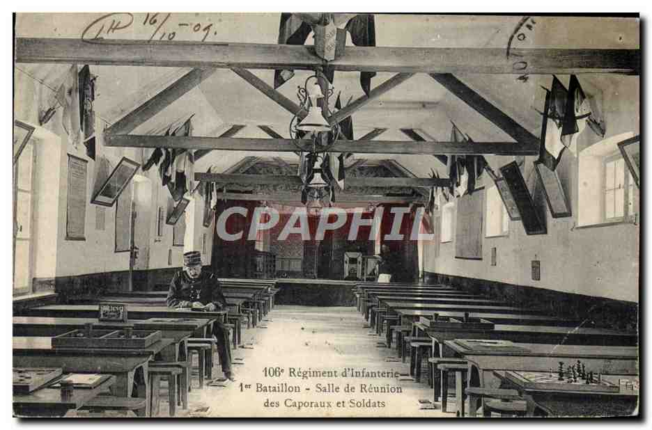 106e Régiment d'Infanterie — 1er Bataillon — Salle de Réunion des Caporaux et Soldats