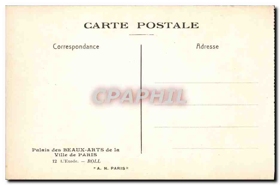 CPA Palais des Beaux Arts de la Ville de Paris L'exode Roll — Verso
