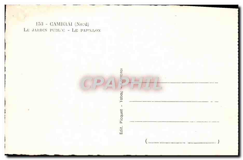 CPA Cambrai Le jardin public Le papillon — Rückseite