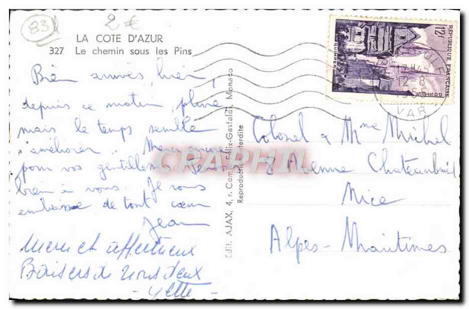 La Côte d'Azur — Le chemin sous les pins — Éd. A. JAX, 4, r. Conte, Félix-Gastald, Monaco — Reverso