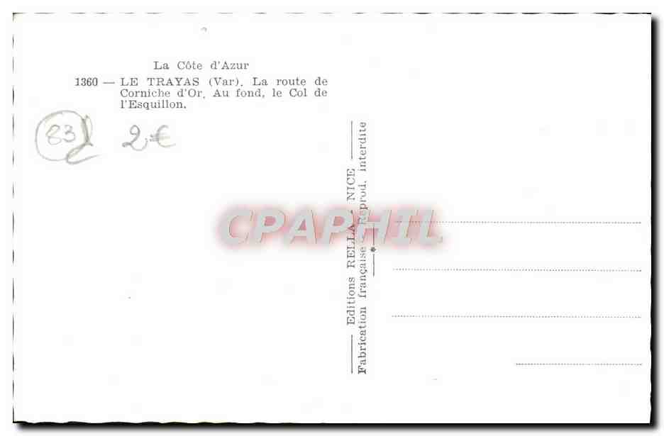 La Côte d'Azur — LE TRAYAS (Var), La route de Corniche d'Or, Au fond, le Col de l'Esquillon — Éditions Rella, Fabrication française, Nice — Verso