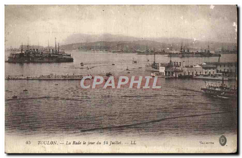 CPA Toulon La Rade Le Jour Du 14 juillet Bateaux