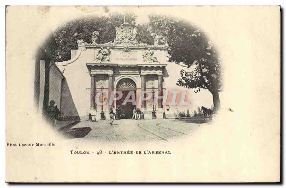 Toulon - L'entrée de l'Arsenal — Phot Lacour Marseille - n°98