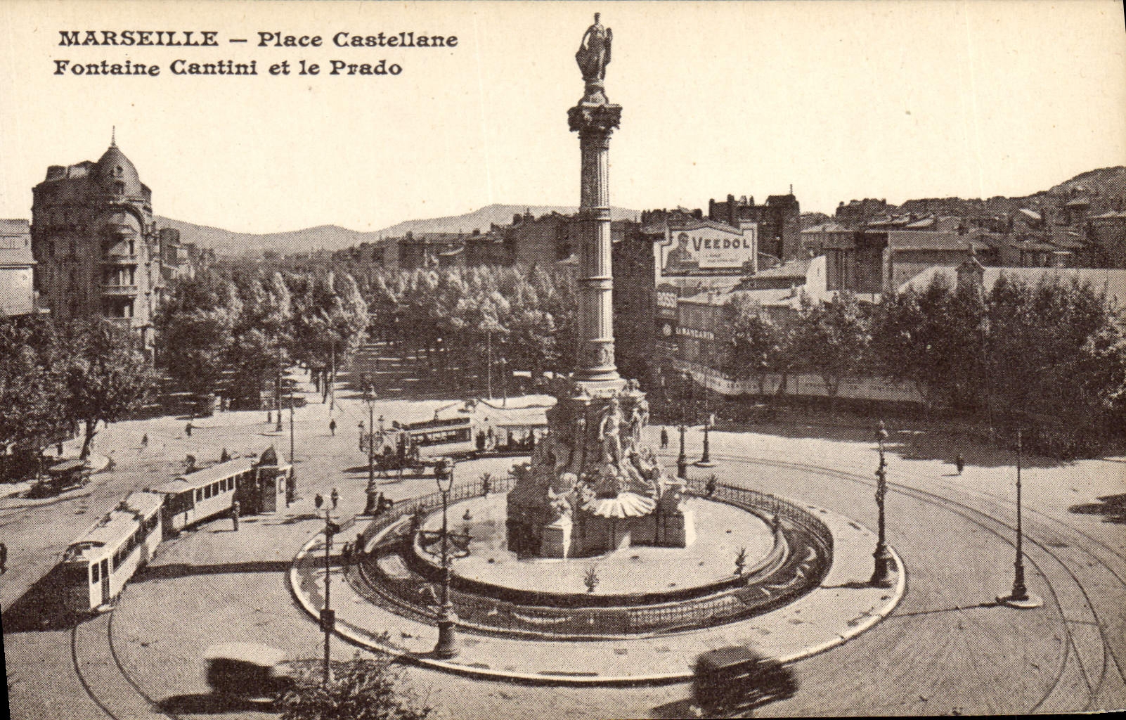 Marseille — Place Castellane, Fontaine Cantini et le Prado
