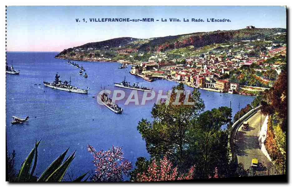 Villefranche-sur-Mer — La Ville, La Rade, L'Escadre — Photochrome S.I.C.A. - 98, av. St-Lambert, Nice (A.-M.)