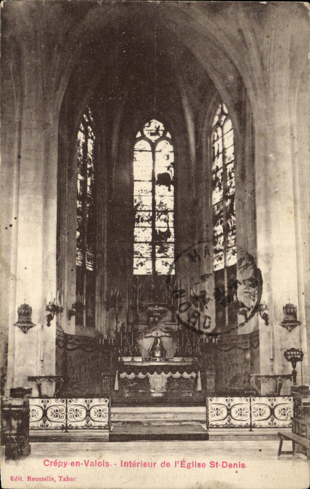 Crépy-en-Valois — Intérieur de l'Église St-Denis — Edit. Rousselle, Tabac