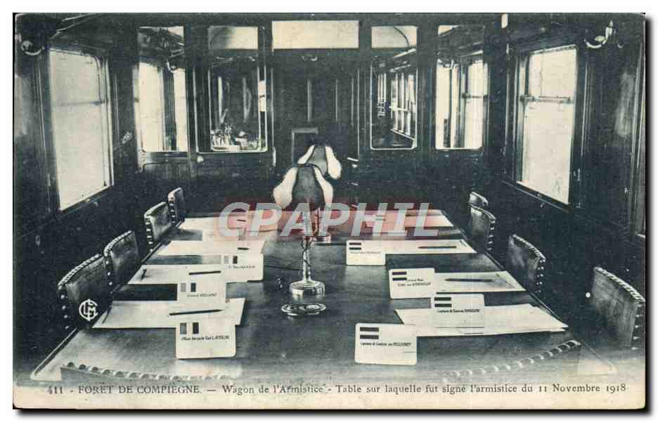 CPA Foret De Compiegne Wagon de L'Armistice Militaria