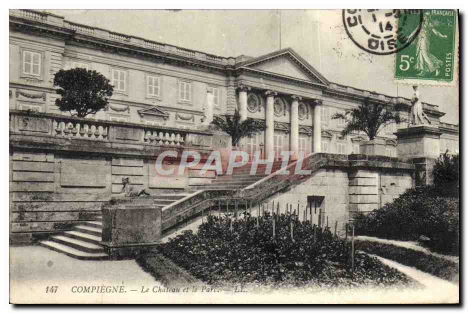 Compiègne — Le Château et le Parc — LL. — n° 147