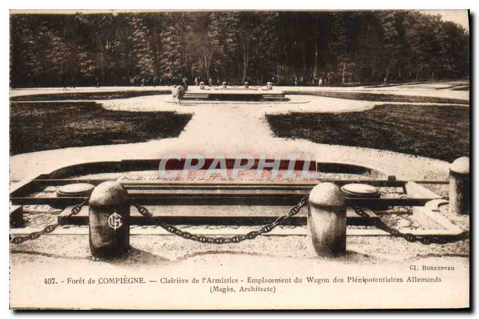 CPA Foret de Compiegne Clairiere de L'Armistice Wagon Militaria