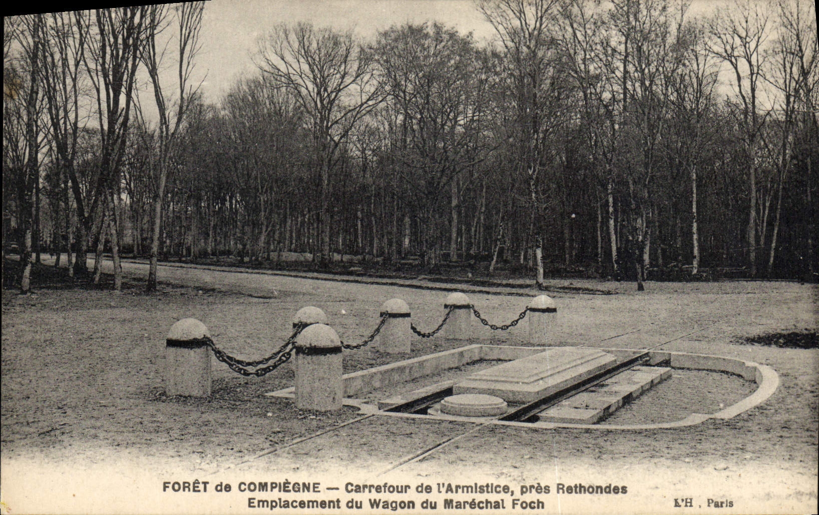 Wald von Compiègne — Armistizkreuzung, nahe Rethondes — Standort des Zuges des Marschalls Foch — L'H, Paris