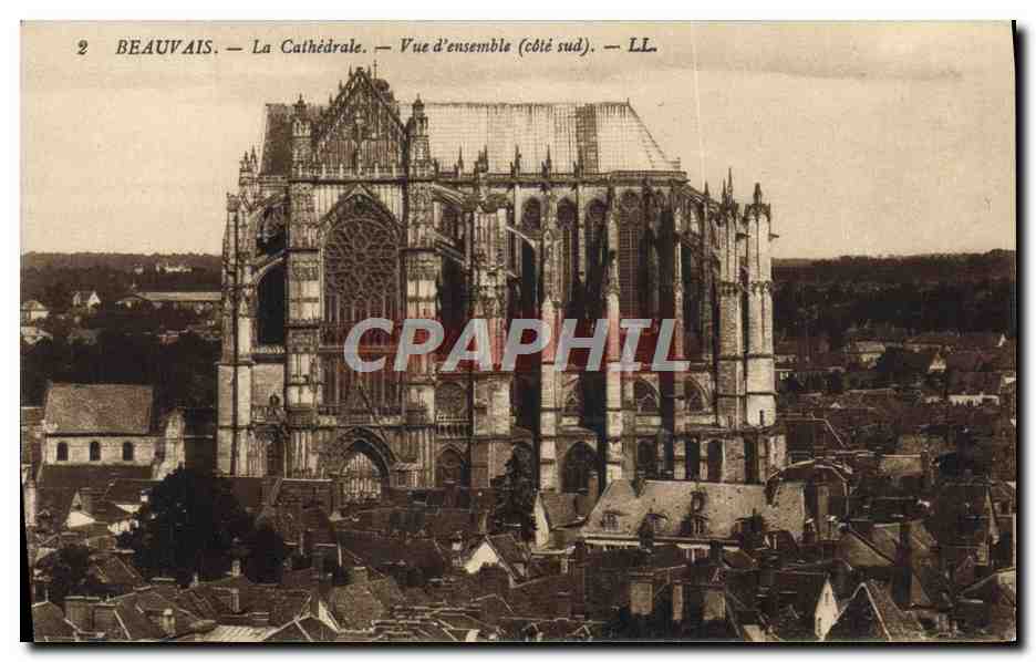 Beauvais — La Cathédrale — Vue d'ensemble (côté sud) — LL