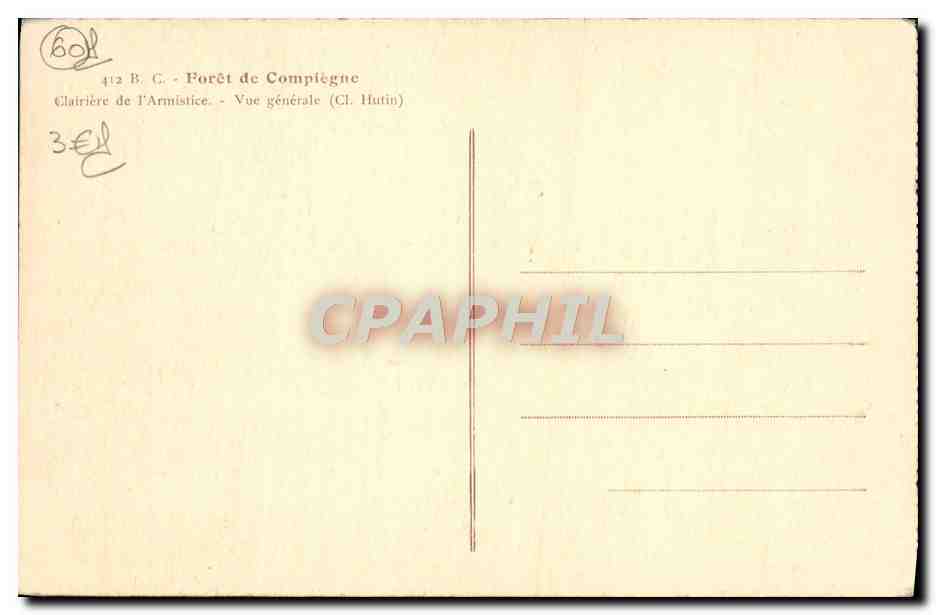 CPA Foret De Compiegne Clairiere de l'armistice Vue generale  — Verso