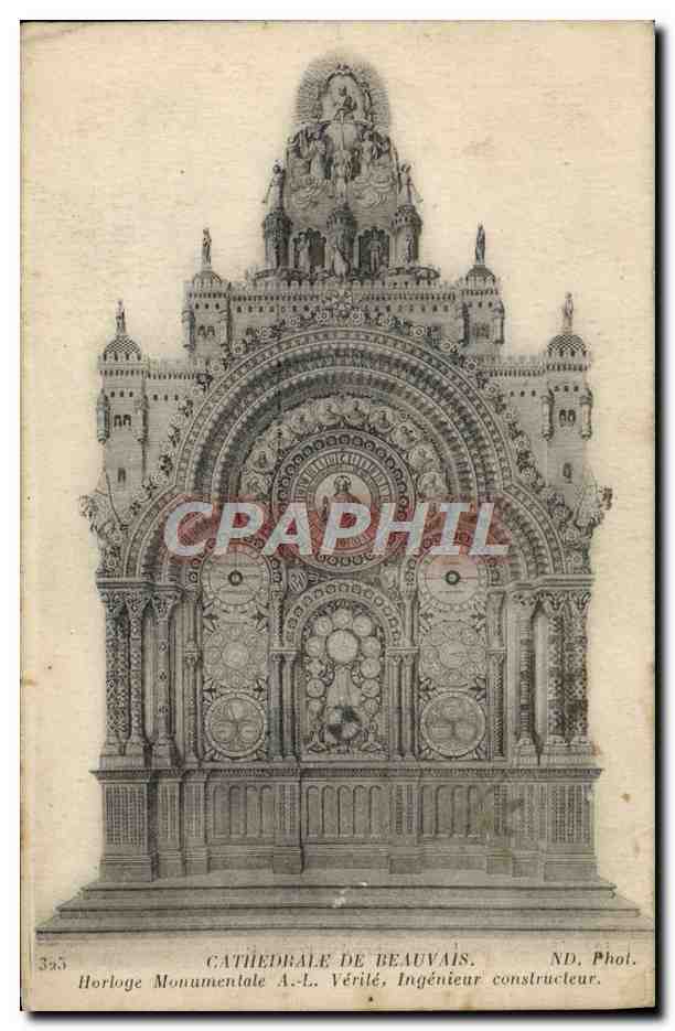 Cathédrale de Beauvais — Horloge Monumentale — ND. Phot. A.-L. Vérité, Ingénieur constructeur