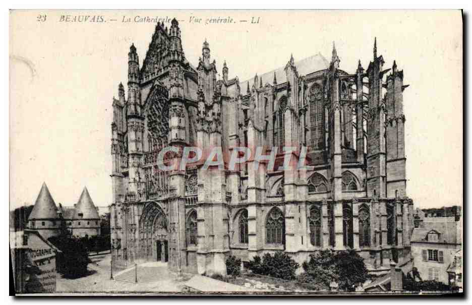Beauvais — La Cathédrale — Vue générale — Li
