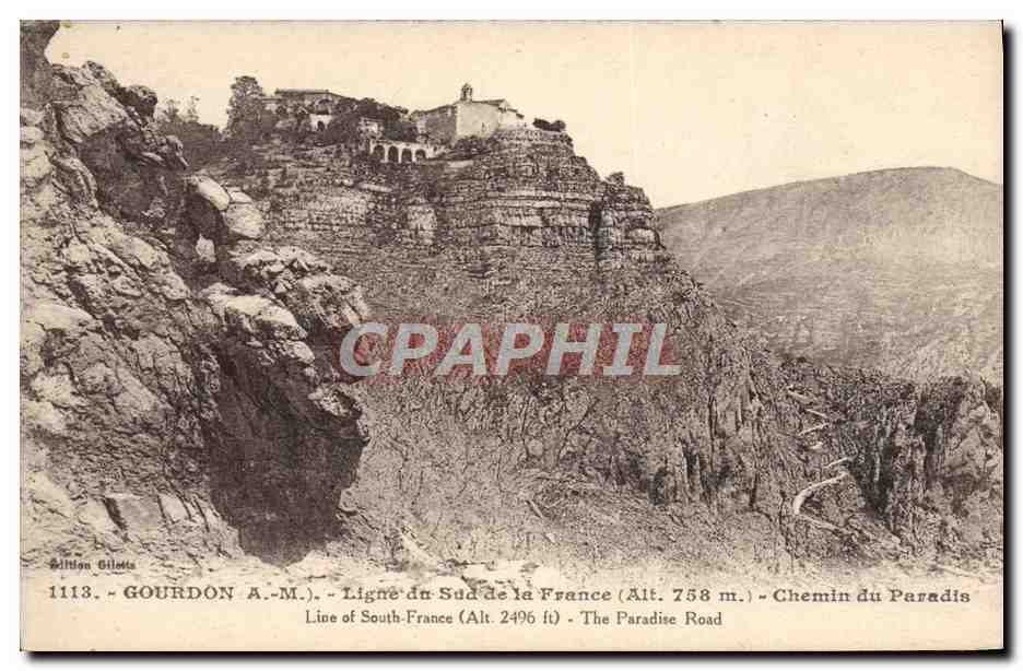 Gourdon A.-M. — Ligne du Sud de la France (Alt. 758 m.) — Chemin du Paradis — Édition Giletta