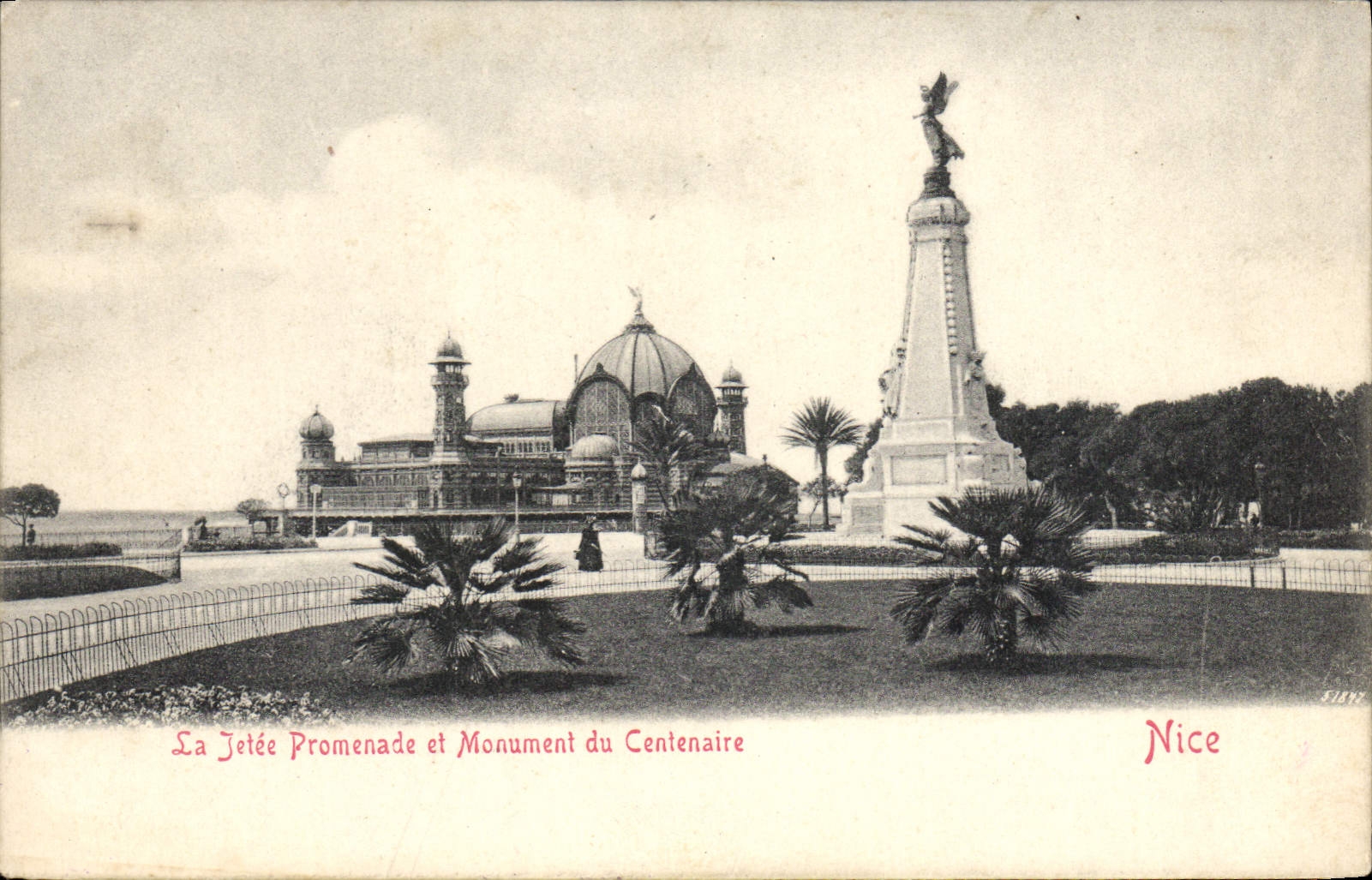 CPA Nice la Jetee Promenade et Monument du Centenaire