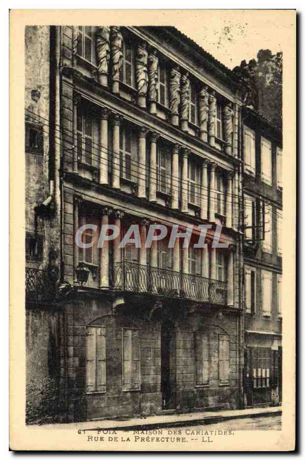 CPA Foix Maison Des Cariatides Rue de la Prefecture