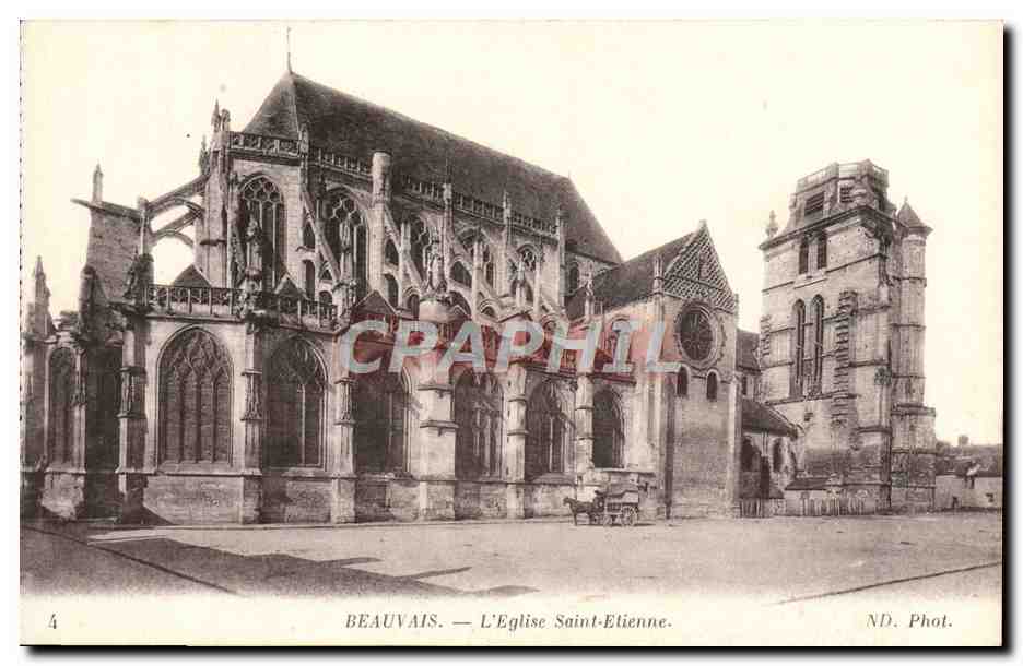 Beauvais — L'Église Saint-Étienne — ND. Phot.