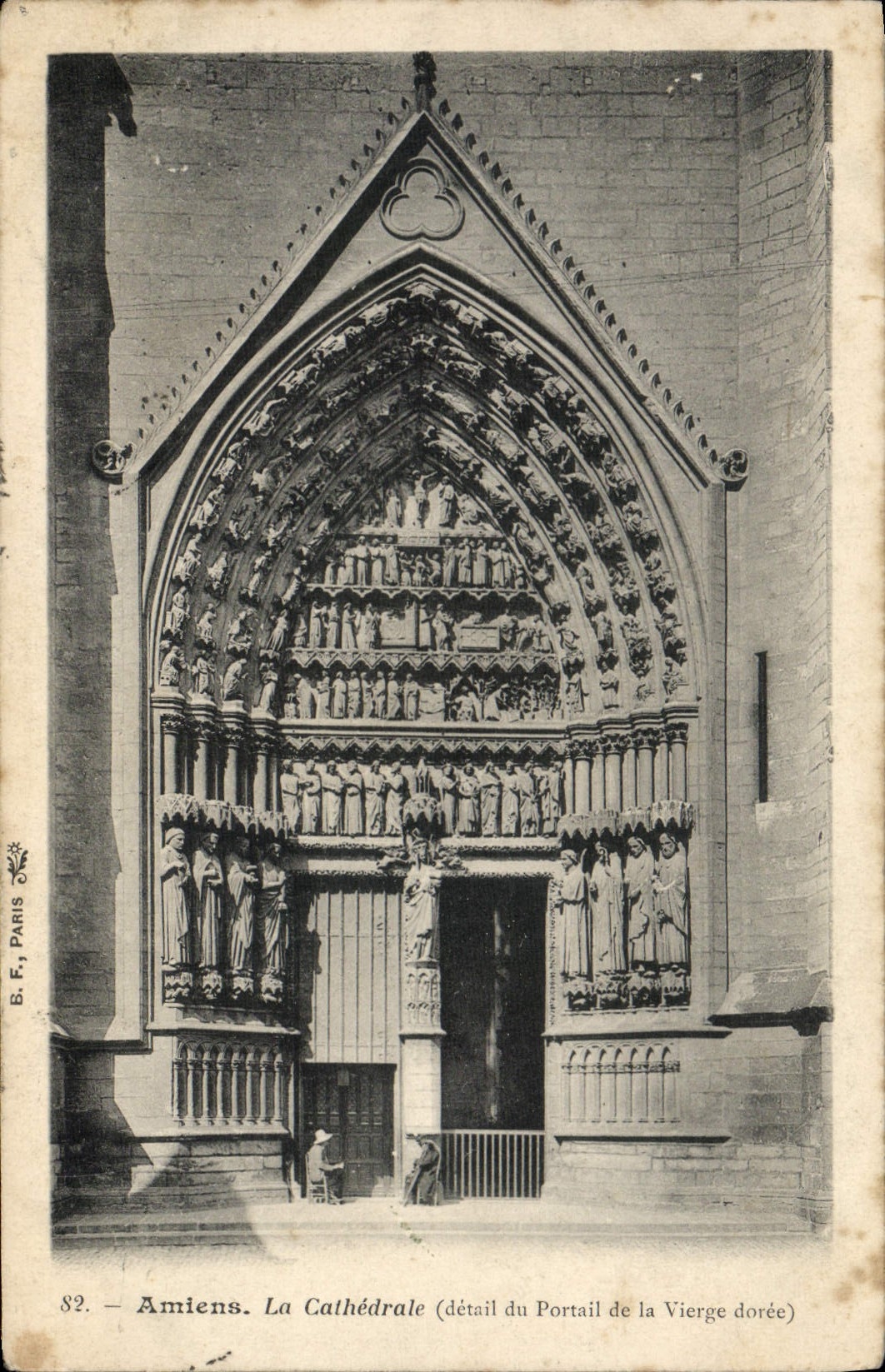 Amiens. La Cathédrale (détail du Portail de la Vierge dorée) — B.F., Paris, n°82