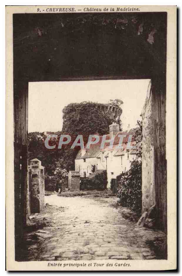 Chevreuse — Château de la Madeleine — Entrée principale et Tour des Gardes