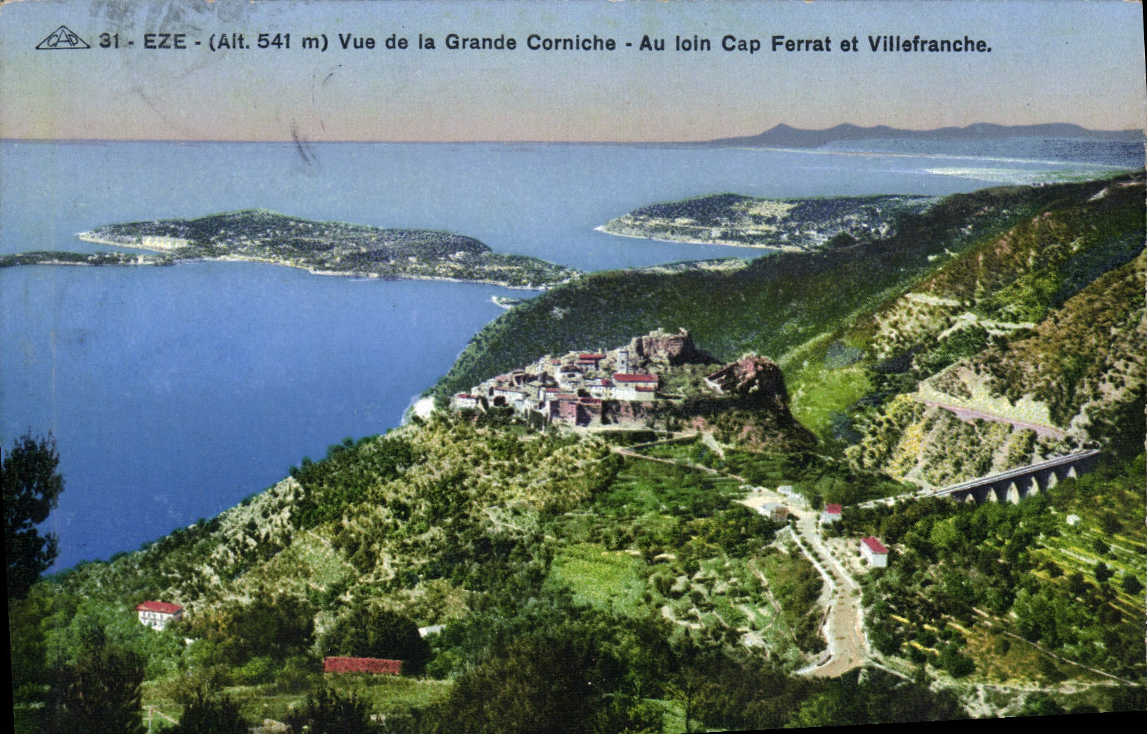 Eze - (Alt. 541 m) Vue de la Grande Corniche - Au loin Cap Ferrat et Villefranche.