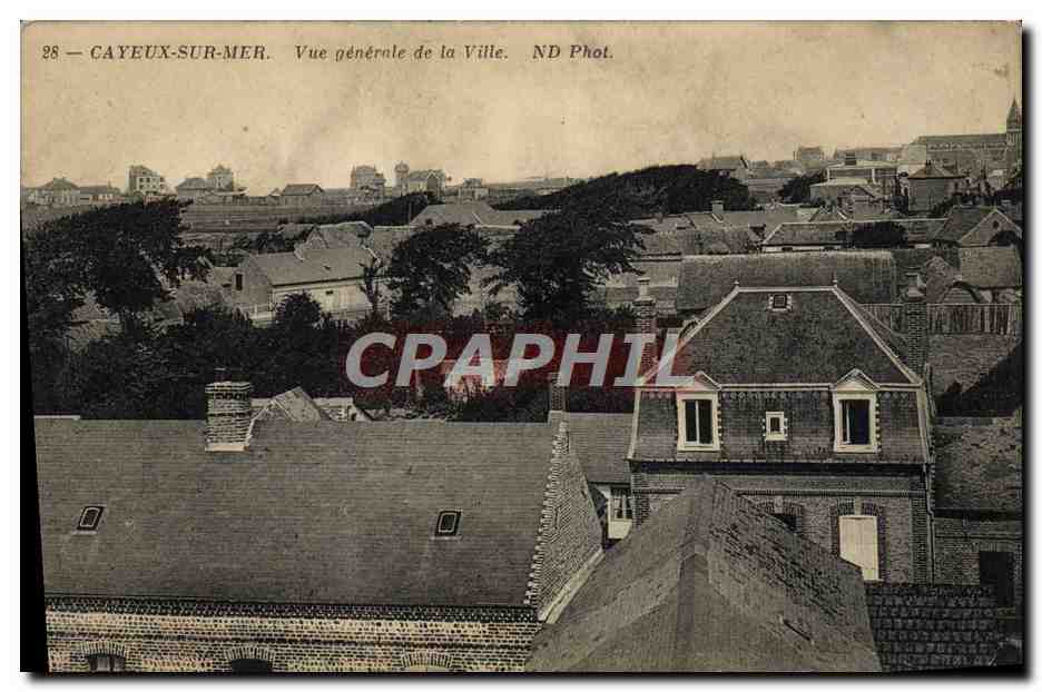CAYEUX-SUR-MER — Vue générale de la Ville — ND Phot.