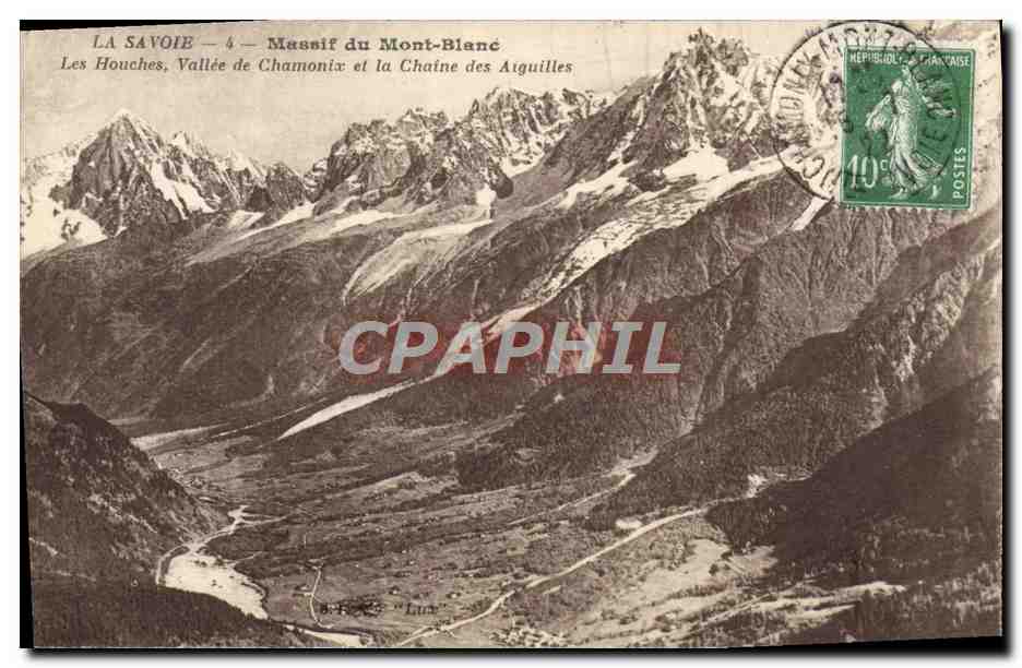 CPA La Savoie Massif du Mont Blanc Les Houches Vallee de Chamonix et la chaine des Aiguilles