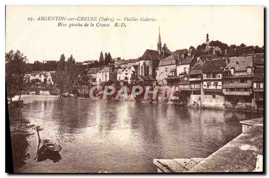 Argenton-sur-Creuse (Indre) — Vieilles Galeries — Rive gauche de la Creuse — R.D.