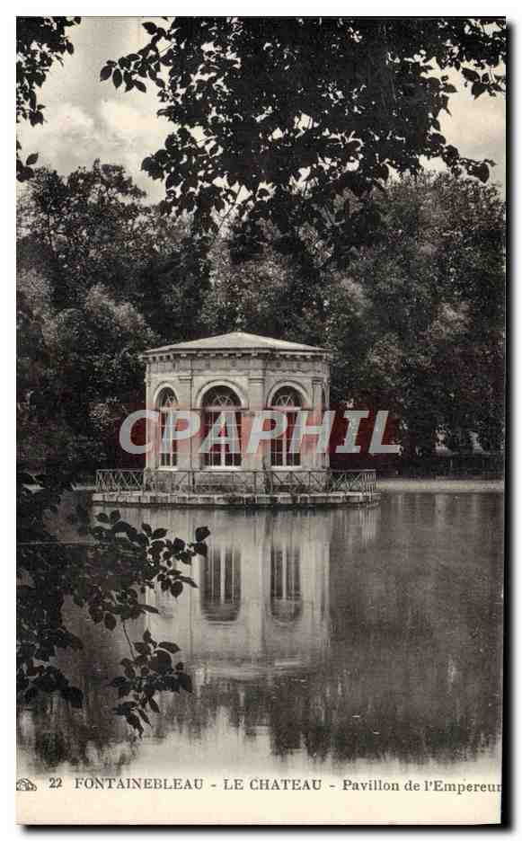 Fontainebleau - Il Castello - Padiglione dell'Imperatore — CPAPHIL n°22