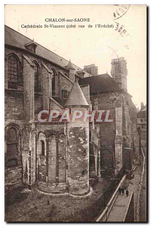 CPA Chalon Sur Saone Cathedrale Saint Vincent Cote rue de l'eveche 
