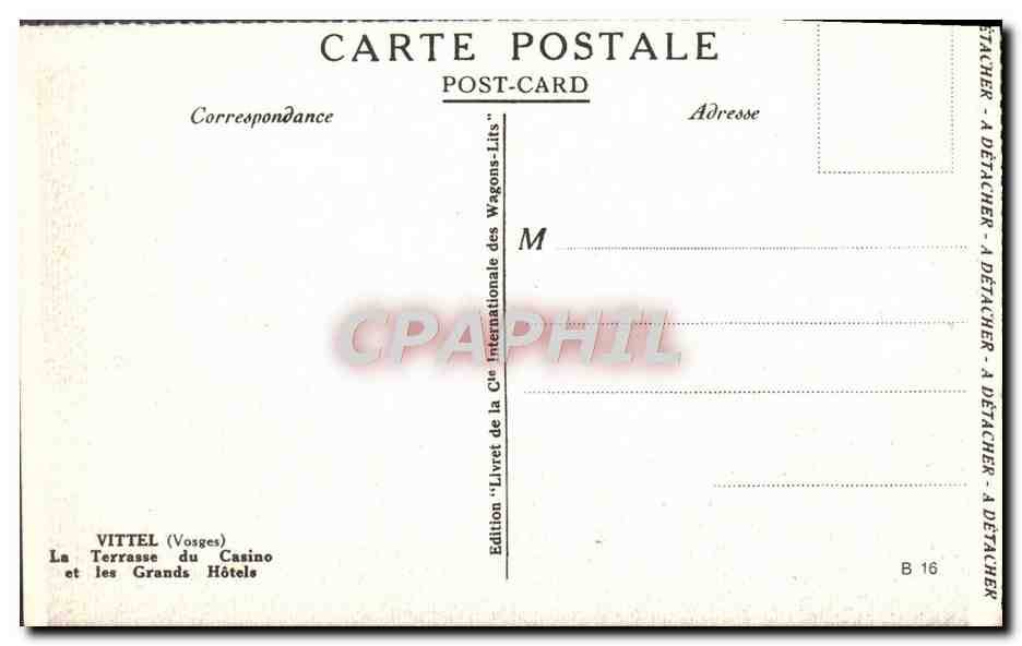 CPA Vittel La terrasse du casino et les Grands Hotels — Verso