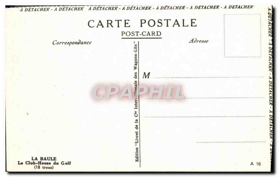 CPA La Baule Le Club House di Golf  — Rückseite