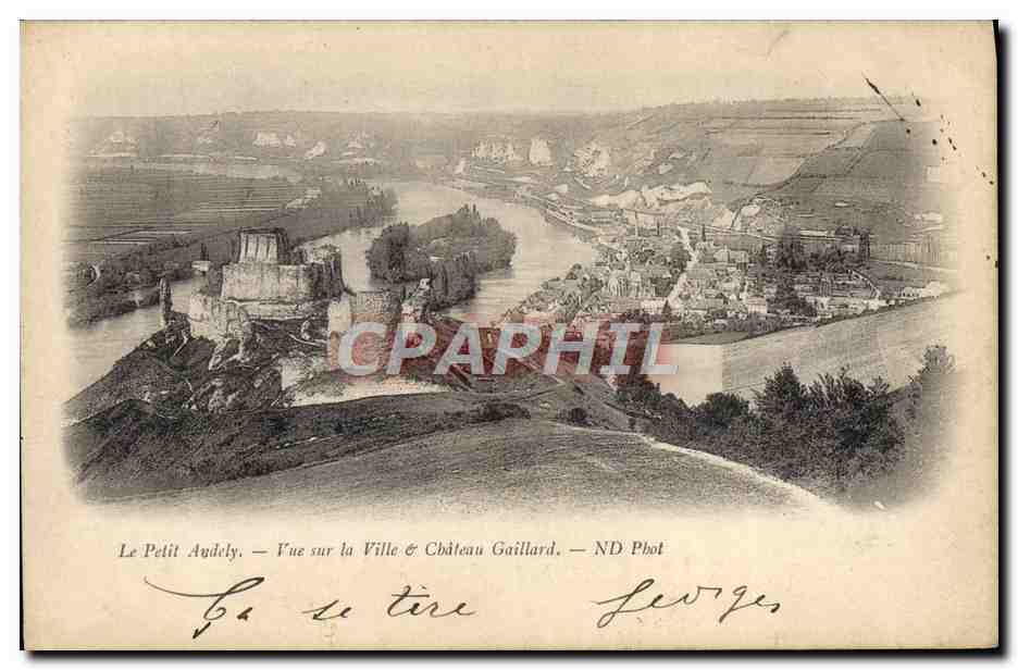Le Petit Andely — Vue sur la Ville & Château Gaillard — ND Phot