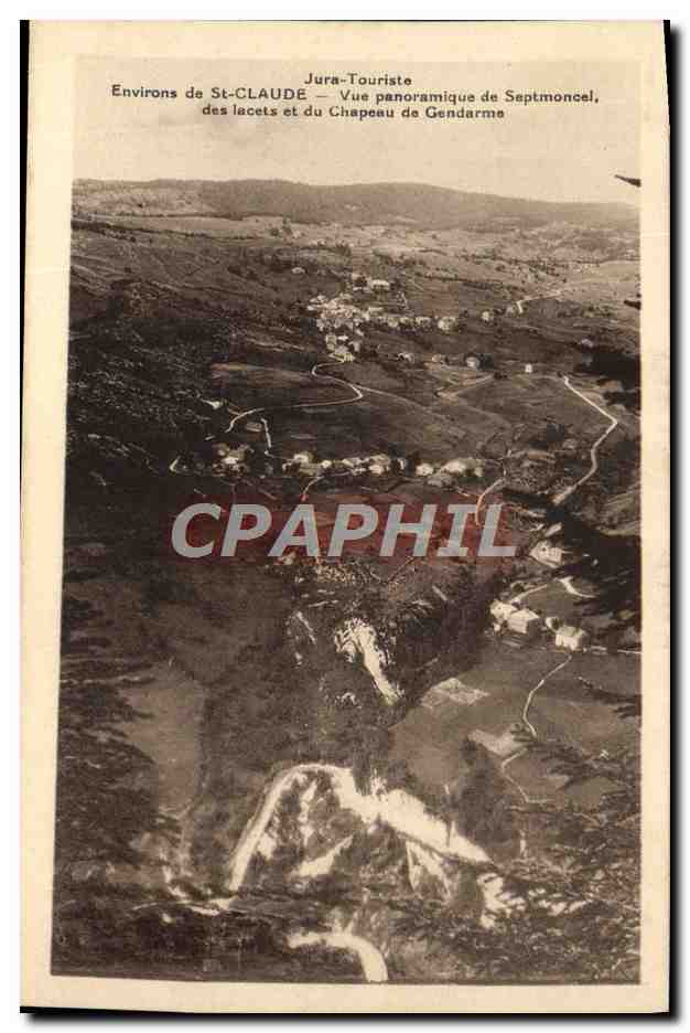 CPA St Claude Vue Panoramique De Septmoncel Des Lacets Et Du Chapeau De Gendarme