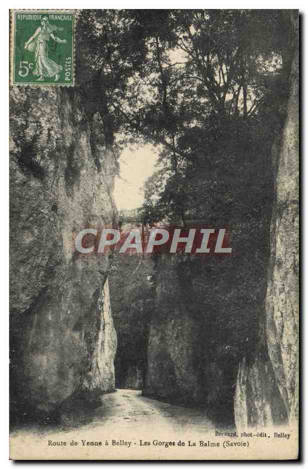 CPA Route De Yenne A Belley Les Gorges De La Balme